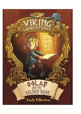 Vikingská dobrodružství: Oolaf a zlatá kniha - Viking Adventures: Oolaf and the Golden Book