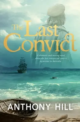 Poslední trestanec - The Last Convict