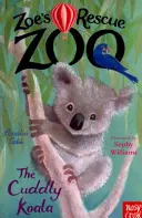 Zoeina záchranná zoo: Zoo Zeee: Plyšový koala - Zoe's Rescue Zoo: The Cuddly Koala