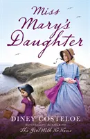 Dcera slečny Mary - Miss Mary's Daughter
