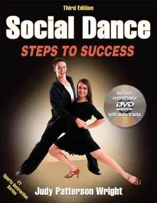 Společenský tanec: Kroky k úspěchu [s DVD] - Social Dance: Steps to Success [With DVD]