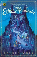 Hora ozvěn - Echo Mountain
