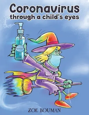 Koronavirus očima dítěte - Coronavirus Through a Child's Eyes