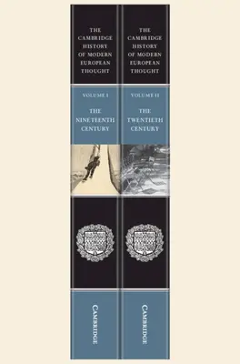 Cambridge History of Modern European Thought 2 Volume Hardback Set (Dějiny moderního evropského myšlení v Cambridge, 2 svazky) - The Cambridge History of Modern European Thought 2 Volume Hardback Set
