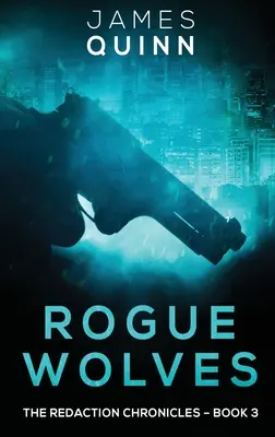 Rogue Wolves: Vydání ve velkém nákladu v pevné vazbě - Rogue Wolves: Large Print Hardcover Edition