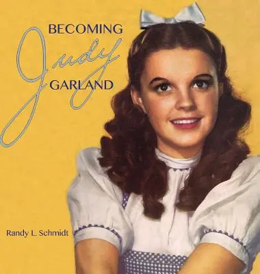 Stát se Judy Garlandovou - Becoming Judy Garland