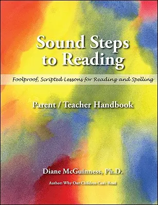 Zvukové kroky ke čtení (příručka): Příručka pro rodiče a učitele - Sound Steps to Reading (Handbook): Parent/Teacher Handbook