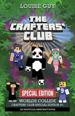 Střet světů: Speciální vydání Klubu řemeslníků #1 - Worlds Collide: Crafters' Club Special Edition #1