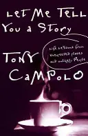Dovolte mi, abych vám vyprávěl příběh - Let Me Tell You a Story