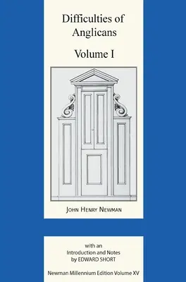 Obtíže anglikánů I. díl - Difficulties of Anglicans Volume I