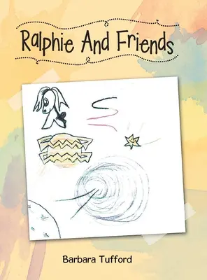 Ralphie a přátelé - Ralphie and Friends