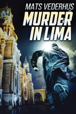 Vražda v Limě - Murder In Lima