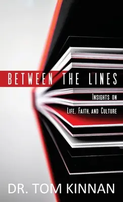 Mezi řádky: Lines: Postřehy o životě, víře a kultuře - Between the Lines: Insights on Life, Faith, and Culture