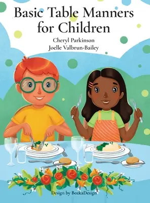 Základní způsoby stolování pro děti - Basic Table Manners for Children