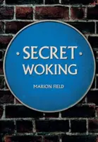 Tajný Woking - Secret Woking
