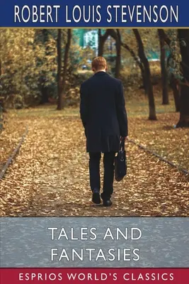 Příběhy a fantazie (Esprios Classics) - Tales and Fantasies (Esprios Classics)