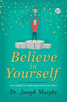 Věřte sami sobě - Believe in Yourself