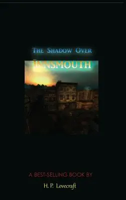 Stín nad Innsmouthem - The Shadow Over Innsmouth