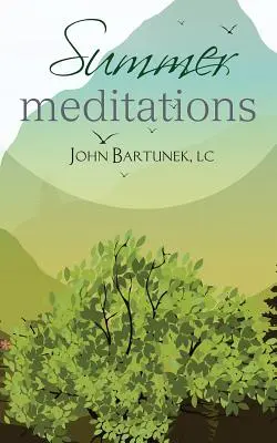 Letní meditace - Summer Meditations