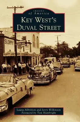 Duval Street v Key Westu - Key West's Duval Street