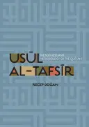 Usul al-Tafsir: Taufir: nauka a metodologie Koránu - Usul Al-Tafsir: The Sciences and Methodology of the Qur'an