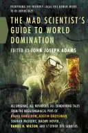 Průvodce šíleného vědce po světě domi - Mad Scientist's Guide to World Domi