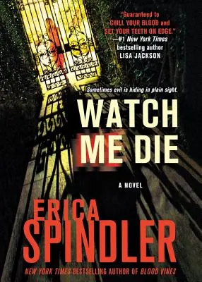 Sleduj mě, jak umírám - Watch Me Die