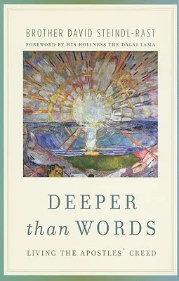 Hlouběji než slova: Žít Apoštolské vyznání víry - Deeper Than Words: Living the Apostles' Creed