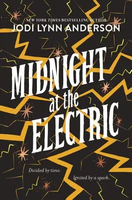 Půlnoc v Electric - Midnight at the Electric