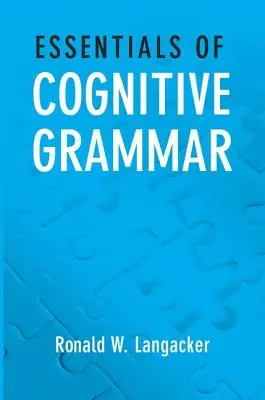 Základy kognitivní gramatiky - Essentials of Cognitive Grammar