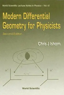 Moderní diferenciální geometrie pro fyziky (2. vydání) - Modern Differential Geometry for Physicists (2nd Edition)