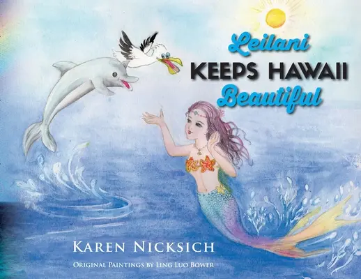 Leilani udržuje Havaj krásnou - Leilani Keeps Hawaii Beautiful