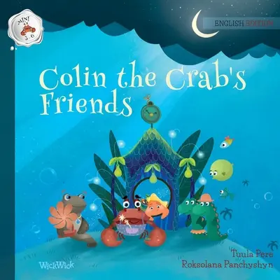 Přátelé kraba Colina - Colin the Crab's Friends
