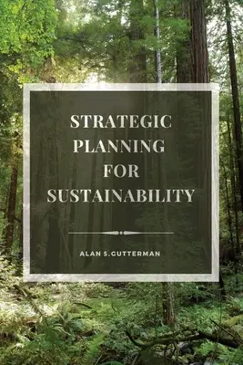 Strategické plánování pro udržitelnost - Strategic Planning for Sustainability