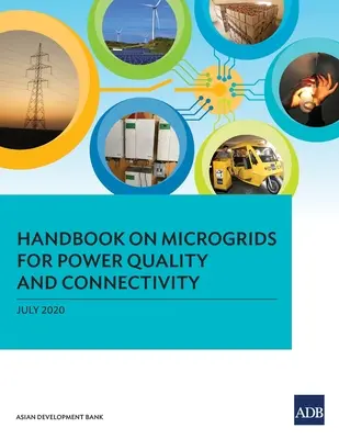 Příručka o mikrosítích pro kvalitu energie a konektivitu - Handbook on Microgrids for Power Quality and Connectivity