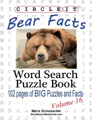 Zakroužkujte to, Fakta o medvědovi, Hledání slov, Puzzle Book - Circle It, Bear Facts, Word Search, Puzzle Book