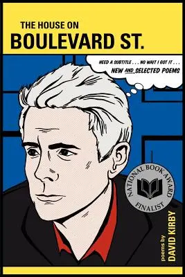 Dům na Boulevard St: Boulevard: Nové a vybrané básně - The House on Boulevard St.: New and Selected Poems