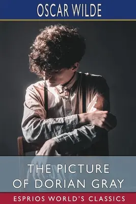 Obraz Doriana Graye (Esprios Classics) - The Picture of Dorian Gray (Esprios Classics)