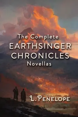 Kompletní sbírka - Earthsinger Chronicles Novellas: The Complete Collection