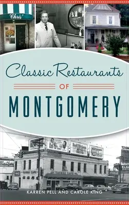Klasické restaurace v Montgomery - Classic Restaurants of Montgomery