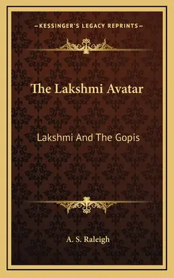 Avatár Lakšmí: Lakšmí a gópí - The Lakshmi Avatar: Lakshmi And The Gopis