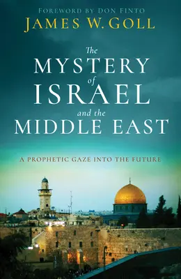Tajemství Izraele a Blízkého východu - The Mystery of Israel and the Middle East