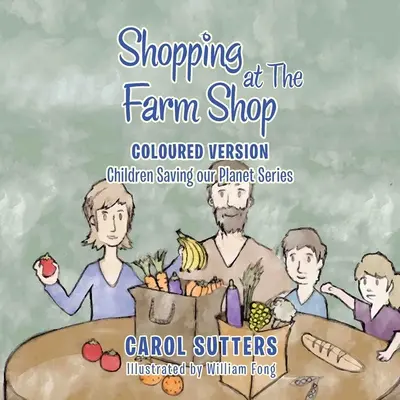 Nakupování ve farmářském obchodě: Barevná verze - Shopping at the Farm Shop: Coloured Version