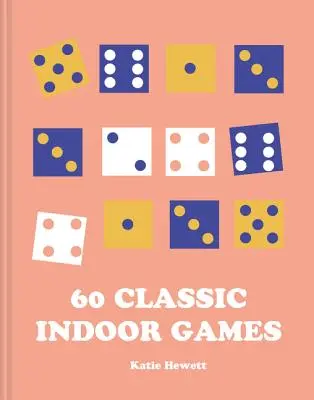 60 klasických her v interiéru - 60 Classic Indoor Games