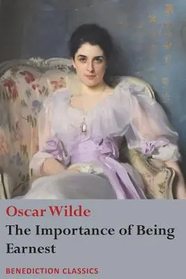 Jak je důležité míti Earnesta - The Importance of Being Earnest