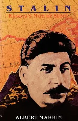 Stalin: Stalin: ruský muž z oceli - Stalin: Russia's Man of Steel