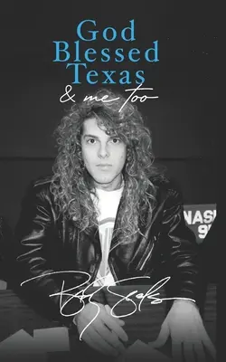 Bůh požehnal Texasu a mně také - God Blessed Texas & Me Too