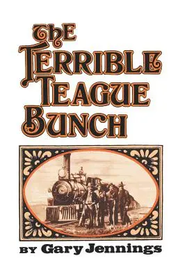 Příšerná parta Teagueů - The Terrible Teague Bunch