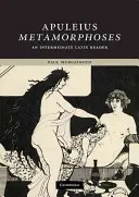 Apuleius: Metamorfózy - Apuleius: Metamorphoses