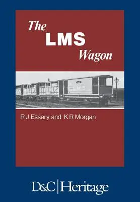 Vagony Londýnské, Midlandské a Skotské železnice - London, Midland and Scottish Railway Wagon